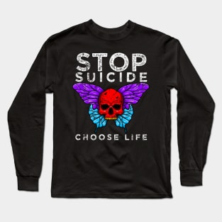 Stop Suicide Long Sleeve T-Shirt